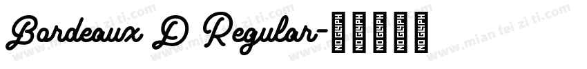 Bordeaux D Regular字体转换